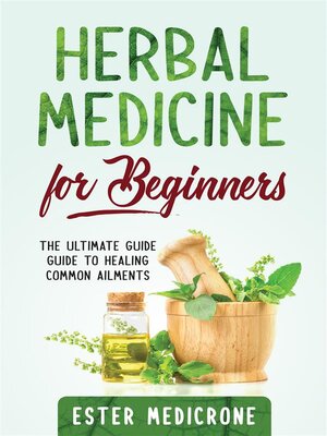 cover image of Herbal Medicine For Beginners
